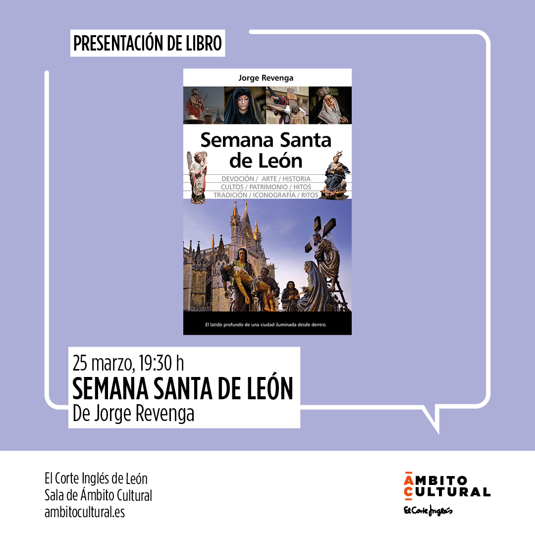 PRESENTACIÓN DEL LIBRO SEMANA SANTA DE LEÓN